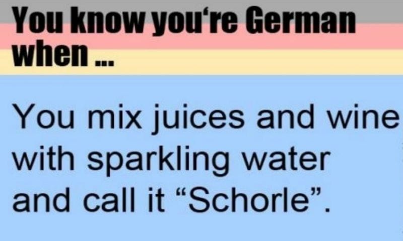 Youre German-Schorle
