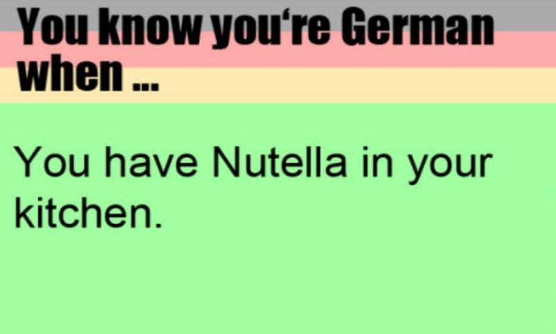 Youre German-Nutella